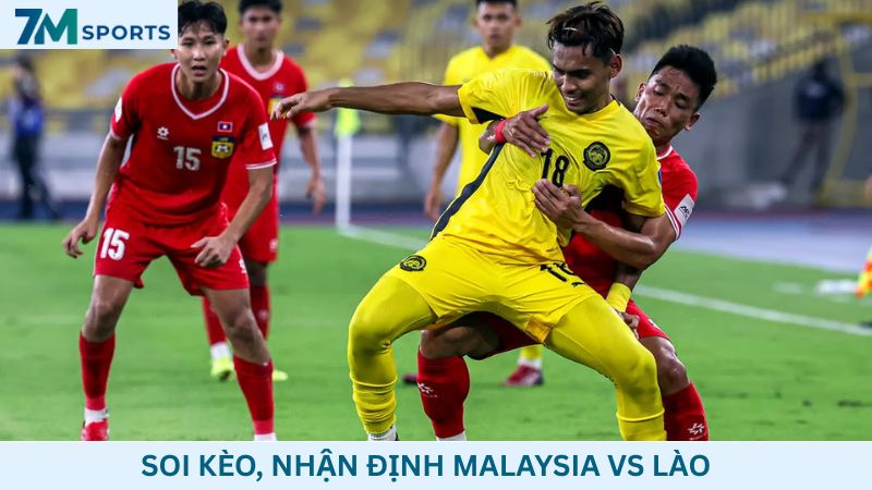 Soi kèo Malaysia vs Lào 20h00 ngày 28/07/2026 – ASEAN Cup 2026